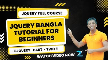 jQuery Full Course  jQuery Bangla Tutorial For Beginners  jQuery Complete in One Video  [#2]