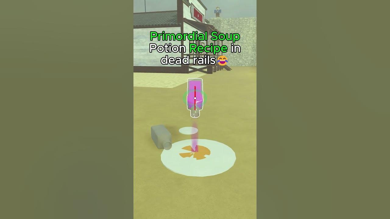PRIMORDIAL SOUP Potion Recipe in Dead Rails Roblox New Milkman Class Update Guide #deadrails