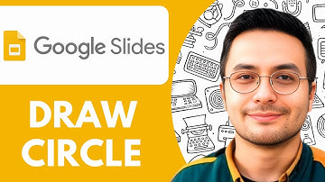 How to Draw a Circle in Google Slides - 2025 (Easy Guide)