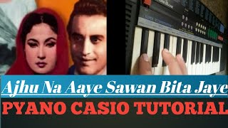 Video thumbnail of "Ajhun Na Aaye Balama, PYANO Tutoriyal"