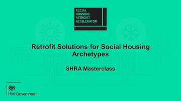 Retrofit Solutions for Social Housing Archetypes | SHRA Masterclass