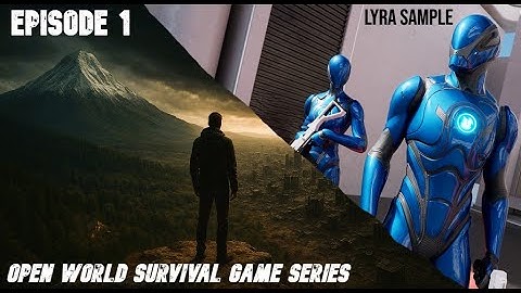 Initial Setup: Creating a Playable Character | Open World Survival Game – EP1