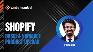 Shopify Basic Class By Saidul Khan || Variable Product Upload