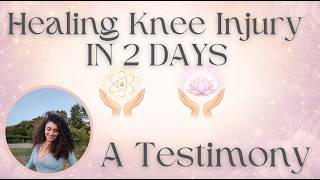 How I Healed My 5 Month Knee Injury In 2 Days | A Prana Vidya Testimony