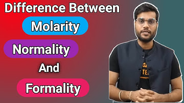 Difference Between Molarity, Normality And Formality -- Full Explanation | Arvind Arora | Solution |