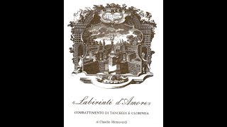 Combattimento di Tancredi e Clorinda - Claudio Monteverdi - Il Cantiere delle Muse - R.Caravella