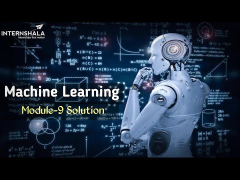 Internshala Machine Learning Module 9 Test Solution |Internshala Machine Learning Answers |ISS▪︎IS