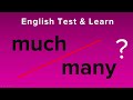 ENGLISH GRAMMAR TEST | MUCH or MANY | ENGLISH QUIZ.