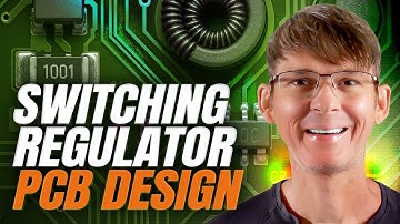 Switching Regulator PCB Design Simplified