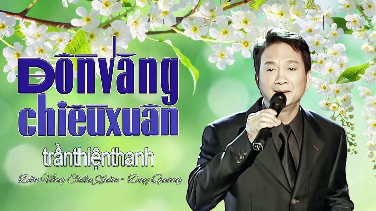 Đồn Vắng Chiều Xuân ♪ DUY-QUANG ♪ Sáng tác: TRẦN THIỆN THANH ♪