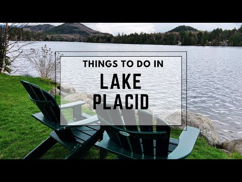 10 Mind-Blowing Activities You Must Try in Lake Placid!