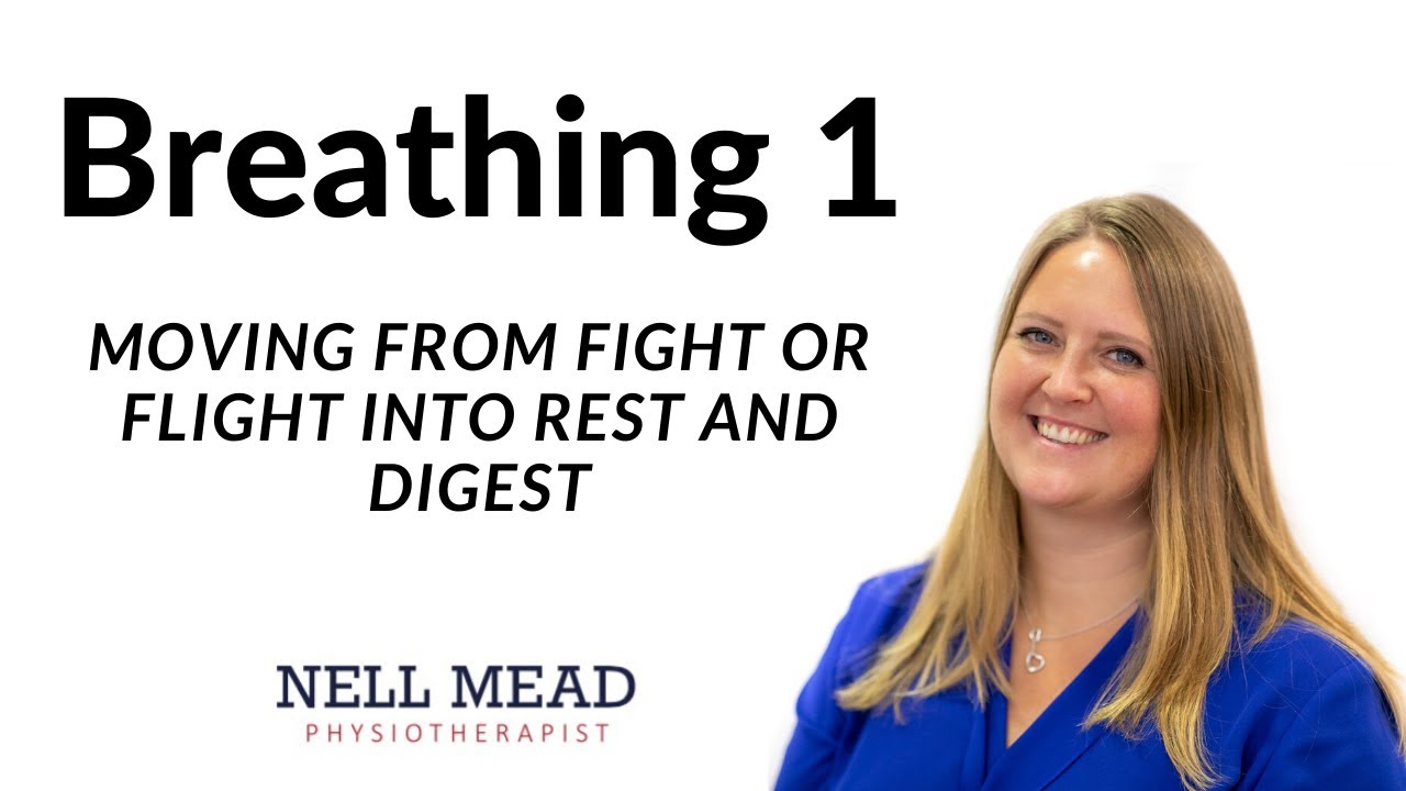 Breathing 1 - moving from fight or flight, to rest and digest - YouTube