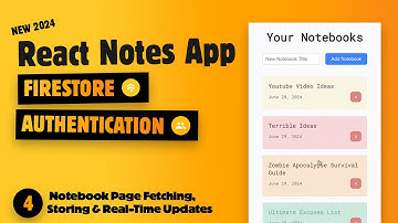 Build a Notes App with React & Firebase – #4 Notebook Page Fetching, Storing & Real-Time Updates