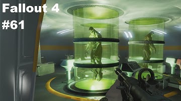 Fallout 4 Ep 61 The Institure