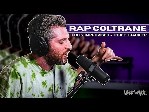 Harry Mack - Rap Coltrane EP | FULLY IMPROVISED FREESTYLE PROJECT