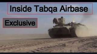 Inside Tabqa airbase in Syria ,New video:, April 2017