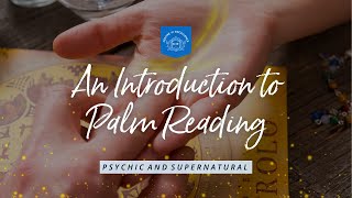 Learn The Basics Of Palmistry