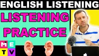 ENGLISH LISTENING PRACTICE