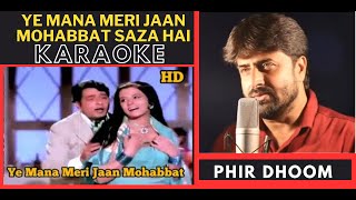 Yah Mana Meri Jaan Mohabbat Saza Hai [ Hanste Zakham ] Original HD Karaoke With Scrolling Lyrics