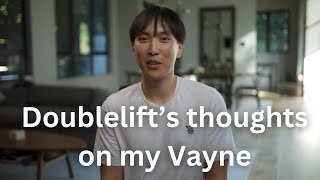 Doublelift watches my Vayne plays then guesses my rank
