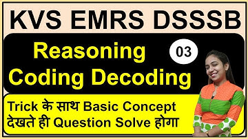 Coding Decoding Reasoning | EMRS Reasoning | DSSSB Reasoning | KVS Reasoning Class for PRT TGT PGT