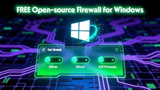 FREE Open‑Source Windows Firewall – How to Install & Configure Fort Firewall