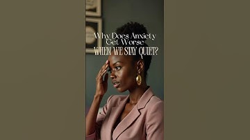 Why Does Anxiety Get Worse When We Stay Quiet? | Dr. Manning - Gibbs