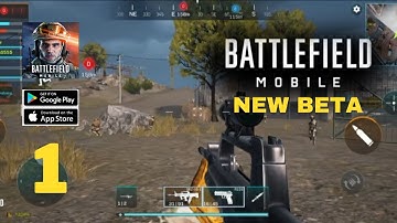 Battlefield Mobile New BETA Gameplay (Android, iOS) - Part 1