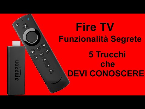 Fire TV Stick - 5 Funzionalità nascoste che forse non conosci!!!