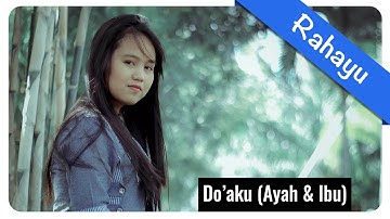 Rahayu - Doa Ku || Official Video Lirik