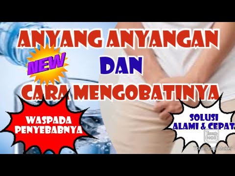 Kenali penyebab dan cara mengatasi Anyang anyangan atau sakit saat