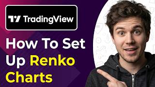 How to Set up Renko Charts in TradingView (Easiest Way) [2026 guide]