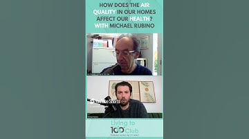 How Does the Air Quality in Our Homes Affect Our Health? with Michael Rubino