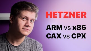 Hetzner: The Surprising Reality of ARM (CAX) vs. x86 (CPX)