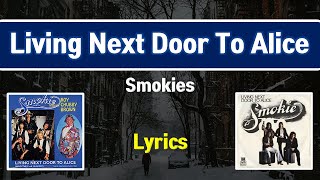 Living Next Door To Alice - Smokie (Lyrics in Movie &amp; Text)