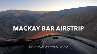 Mackay Bar Airstrip - Main Salmon River, Idaho
Mackay Bar Ranch backcountry airstrip on Main Salmon River, Idaho. Mackay Bar Airstrip - Main Salmon River, Idaho