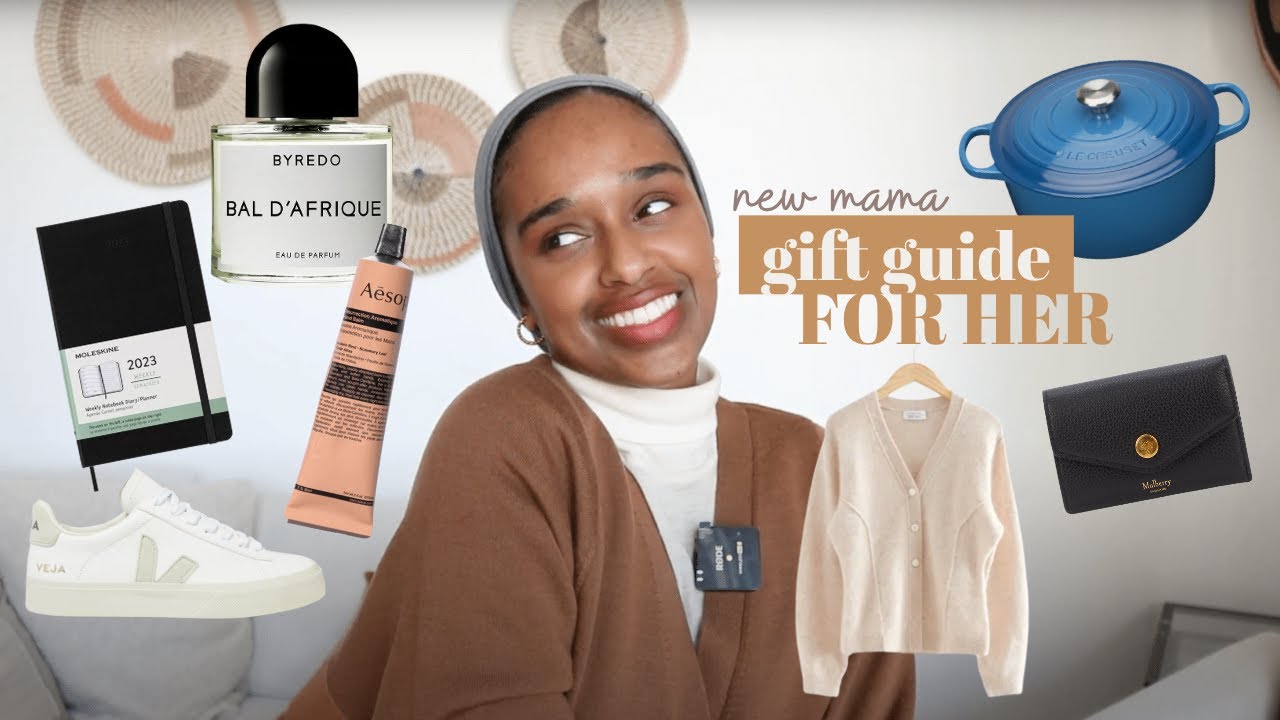 Gift Guide For A New Mother | Let's Normalise Gifting A New Mum 👶