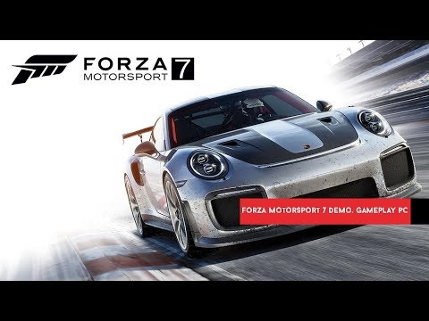 Forza Motorsport 7 Demo. Gameplay PC