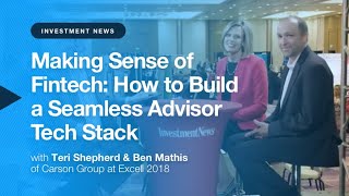 Making Sense of Fintech: How to Build a Seamless Advisor Tech Stack