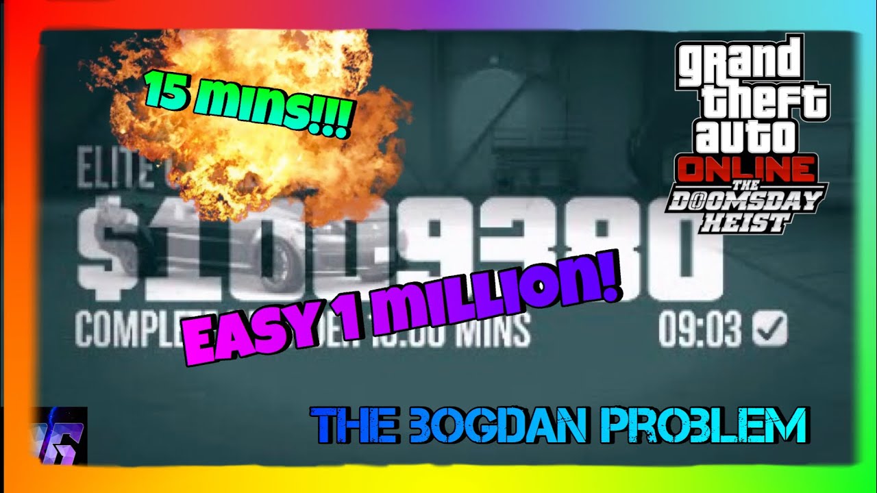GTA ONLINE BOGDAN PROBLEM GLITCH ON PC IN 2023! (1 MILLION EVERY 15