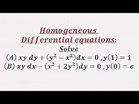 Homogeneous Differential Equations _ Two important problems _ dy/dx , y ...