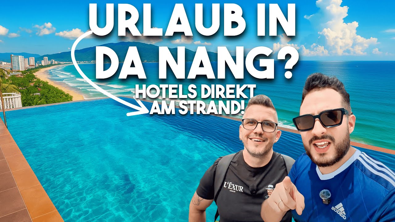 Da Nang Hoteltour: Rooftop, Strand & Luxus ab 50 € | Monarque, Chicland & ESCO Beach