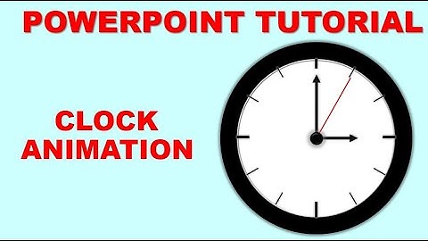 Powerpoint tutorial - animated clock