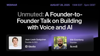Webinar: A Founder-to-Founder Talk on Building with Voice and AI