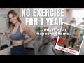 I Stopped Exercising For A Year..Here&#39;s What Happens When You Stop Working Out (Surprising Result)