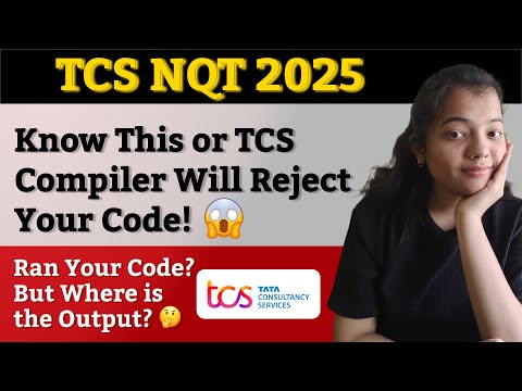 TCS NQT Exam Compiler Error You Did Not Know About | Code Output Not Visible