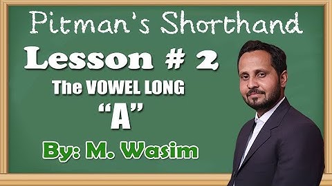 Pitman shorthand Lesson No.2 Vowel Long "A" by Muhammad Wasim #shorthand #shorthand learners