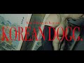 Kay-on as Kwi 4 Kang / KOREAN DOGG.(Official Music Video)