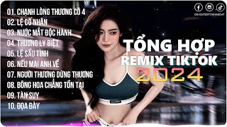 Chạnh Lòng Thương Cô 4 | Playlist G5R Remix | Nhạc Trẻ Remix 2024 | Hot Trend TikTok