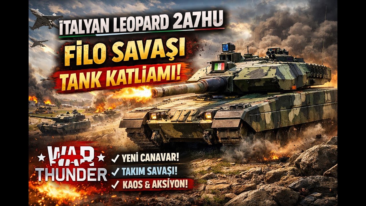 İtalyan Leopard 2A7HU Sahaya İndi! | Ayrıca Filo Savaşında Tank Katliamı 🔥 War Thunder